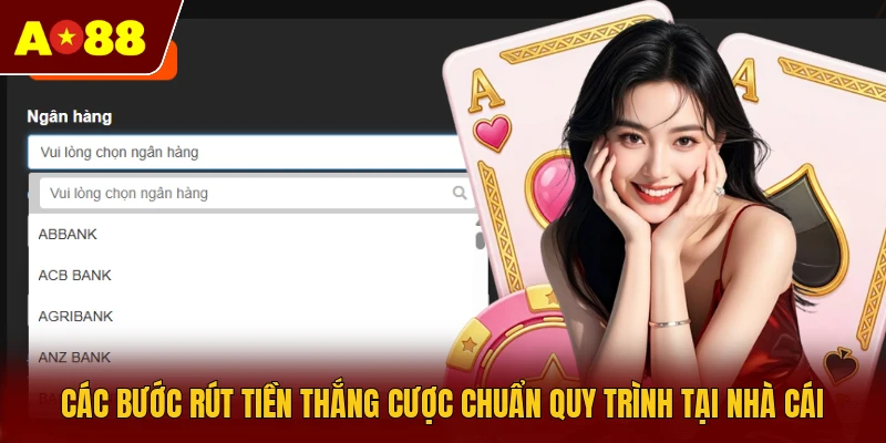 Các bước rút tiền thắng cược chuẩn quy trình tại nhà cái