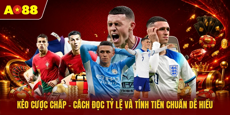 kèo cược chấp